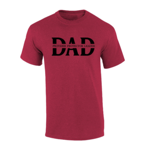 Mens Father's Day Thoughtful Inspirational Provider Protector Leader Antique Cherry Short Sleeve T-Shirt-Dad-4X-Large